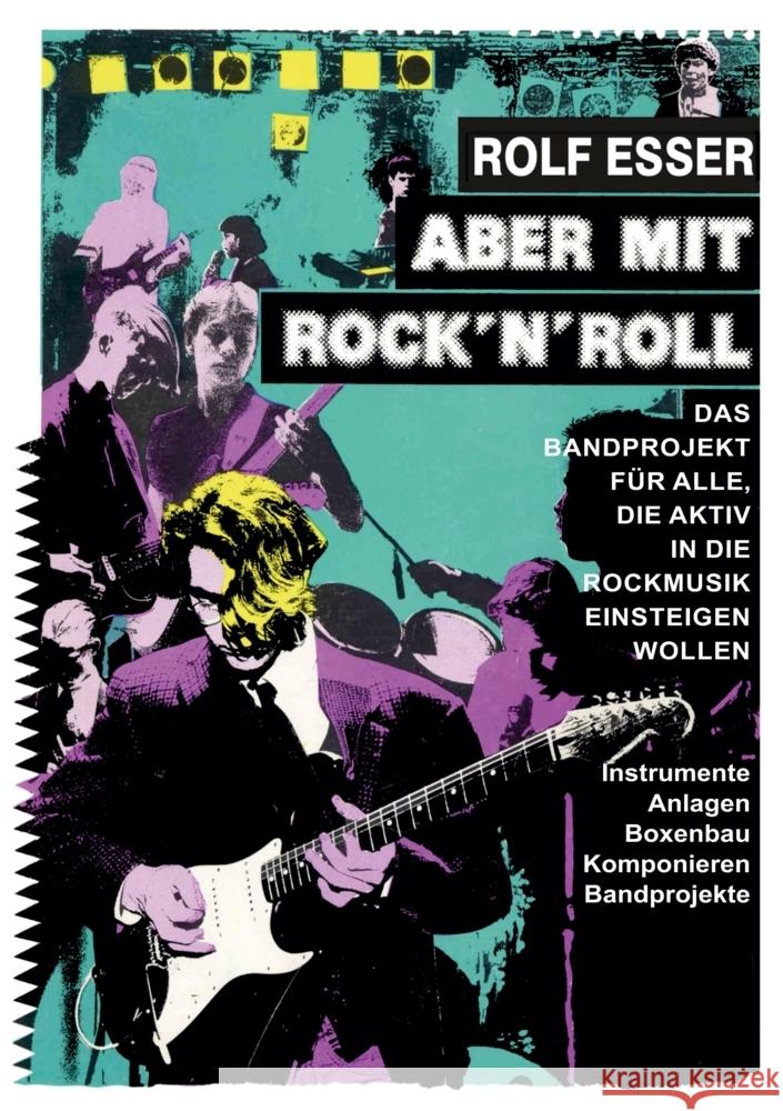 Aber mit Rock´n´Roll Esser, Rolf 9783347707375 tredition - książka