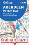 Aberdeen Pocket Map: The Perfect Way to Explore Aberdeen Collins Maps 9780008492601 HarperCollins Publishers