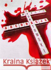 Aberracja Marcin Nadratowski 9788381664066 E-bookowo - książka