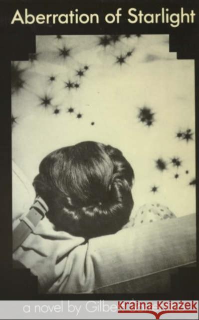 Aberration of Starlight Gilbert Sorrentino 9780714527642 MARION BOYARS PUBLISHERS LTD - książka