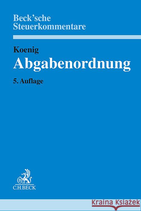 Abgabenordnung  9783406798498 Beck Juristischer Verlag - książka