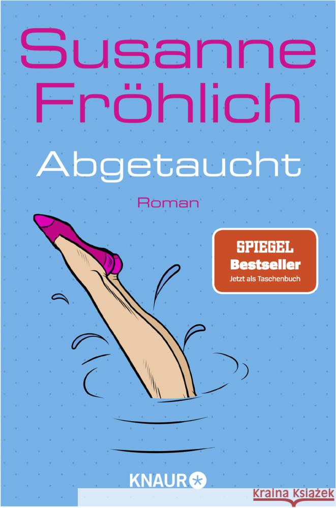 Abgetaucht Fröhlich, Susanne 9783426525272 Droemer/Knaur - książka