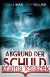 Abgrund der Schuld Limar, Fiona 9783756536009 epubli