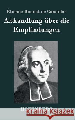 Abhandlung über die Empfindungen Étienne Bonnot de Condillac 9783843071765 Hofenberg - książka