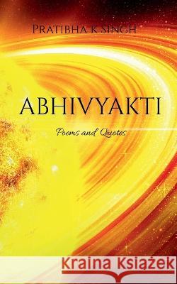 Abhivyakti Pratibha Kumari   9798887496207 Notion Press - książka