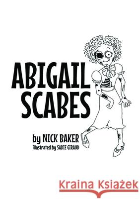 Abigail Scabes Nick Baker 9780359892396 Lulu.com - książka