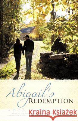 Abigail's Redemption Adda Leah Davis 9781449722869 WestBow Press - książka