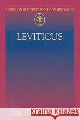 Abingdon Old Testament Commentaries: Leviticus Willis, Timothy M. 9781426700170 Abingdon Press - książka