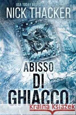 Abisso di Ghiaccio Nick Thacker 9781959148319 Conundrum Publishing - książka