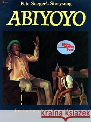 Abiyoyo: Based on a South African Lullaby and Folk Story Peter Seeger, Michael Hays 9780689718106 Pearson Education Limited - książka