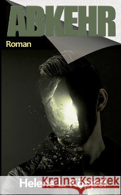 Abkehr Helene L. K?ppel 9783756886210 Books on Demand - książka