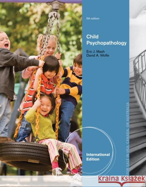 Abnormal Child Psychology, International Edition David Wolfe 9781133492610 WADSWORTH - książka