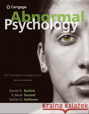 Abnormal Psychology: An Integrative Approach Stefan (Boston University) Hofmann 9781305950443 Not Avail - książka