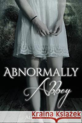 Abnormally Abbey Allan Evans 9781953491954 Immortal Works LLC - książka