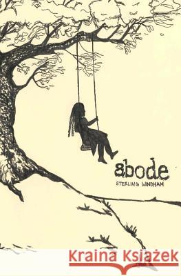 Abode: a collection of truths Windham, Sterling 9781544188317 Createspace Independent Publishing Platform - książka