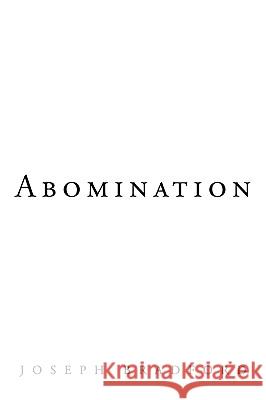 Abomination Bradford Josep 9781426925597 Trafford Publishing - książka