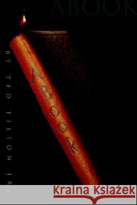 Abook Ted, Jr. Tilton 9780595307623 iUniverse - książka