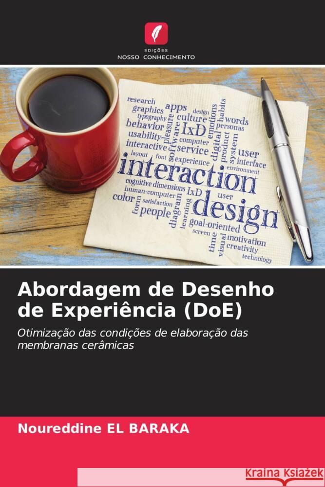 Abordagem de Desenho de Experiência (DoE) EL BARAKA, Noureddine 9786204659633 Edições Nosso Conhecimento - książka
