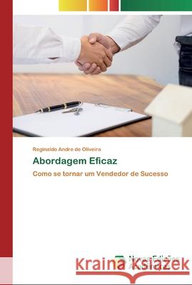 Abordagem Eficaz Andre de Oliveira, Reginaldo 9786200578990 Novas Edicioes Academicas - książka