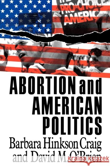 Abortion and American Politics  9780934540896 CQ Press - książka