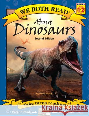 About Dinosaurs Sindy McKay Robert Walters 9781891327544 Treasure Bay - książka