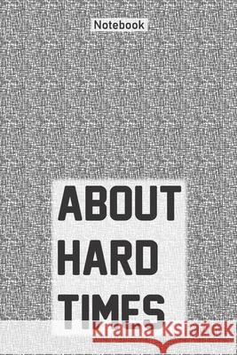 About hard times Notebookes Coverdesign 9781658027892 Independently Published - książka