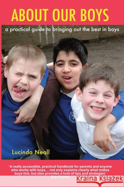 About Our Boys (2013) Neall, Lucinda 9780992646417 Leaping Boy Publications - książka