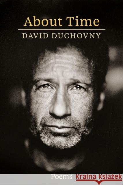About Time David Duchovny 9781636142630 Akashic Books, Ltd. - książka