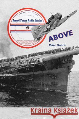 Above Marc Onoro 9781507591406 Createspace Independent Publishing Platform - książka