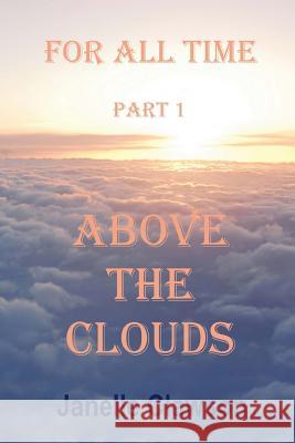 Above The Clouds Clawson, Janelle 9780615883649 Fablespinner Books - książka