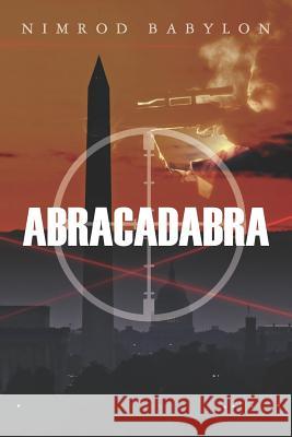 Abracadabra Nimrod Babylon 9781469902623 Createspace - książka