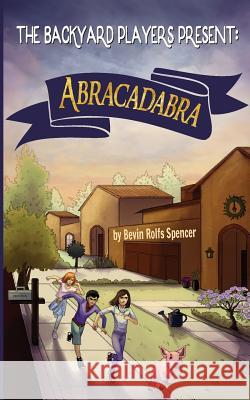 Abracadabra Bevin Rolfs Spencer Molly Satterthwaite 9781532400797 Xist Publishing - książka