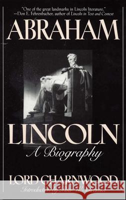 Abraham Lincoln: A Biography Charnwood, Lord 9781568330679 Madison Books - książka