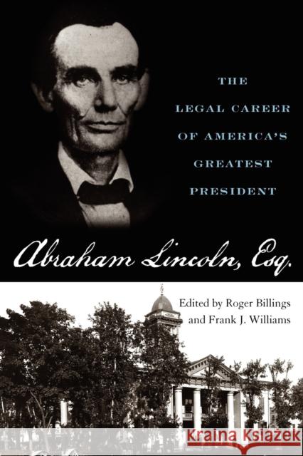 Abraham Lincoln Esq. Billings, Roger 9780813136530 University Press of Kentucky - książka