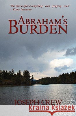 Abraham's Burden Joseph Crew 9781439206584 Booksurge Publishing - książka