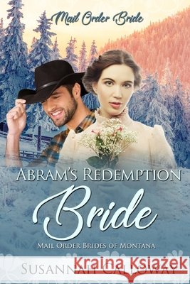 Abram's Redemption Bride Susannah Calloway 9798328486705 Independently Published - książka