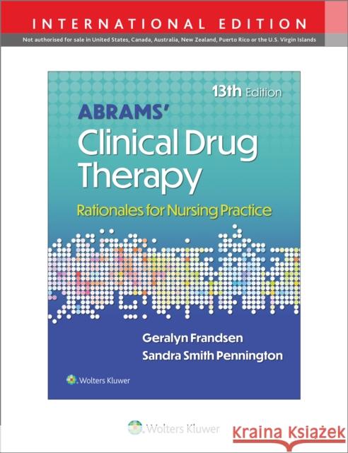 Abrams' Clinical Drug Therapy: Rationales for Nursing Practice SANDRA PENNINGTON 9781975222338 Wolters Kluwer Health - książka