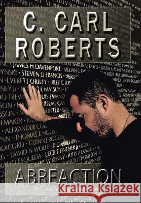 Abreaction: A Travers and Karpinski Novel Roberts, C. Carl 9781458209344 Abbott Press - książka