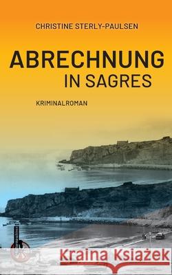 Abrechnung in Sagres Christine Sterly-Paulsen 9783967632590 Kulturmaschinen Verlag - książka