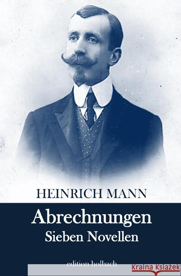 Abrechnungen Mann, Heinrich 9783754145432 epubli - książka