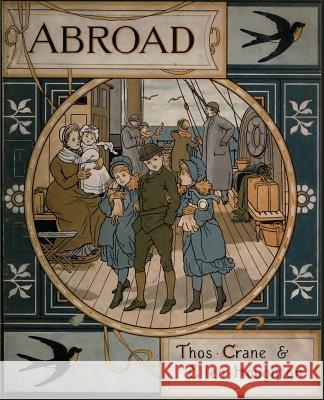 Abroad (Full Color Edition) Crane Thomas Houghton Ellen 9781781395608 Benediction Classics - książka