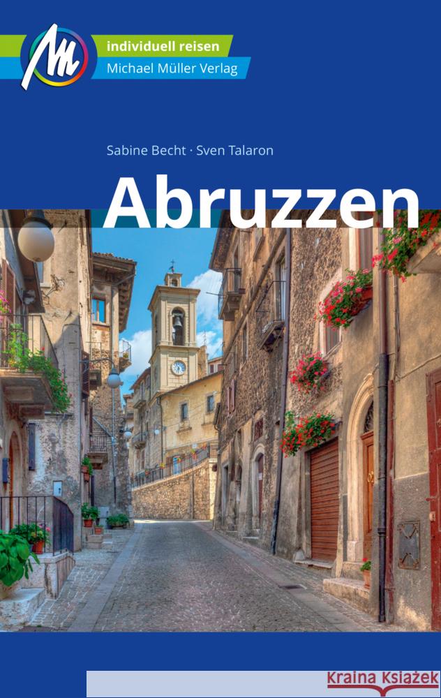 Abruzzen Reiseführer Michael Müller Verlag Becht, Sabine, Talaron, Sven 9783966851305 Michael Müller Verlag - książka