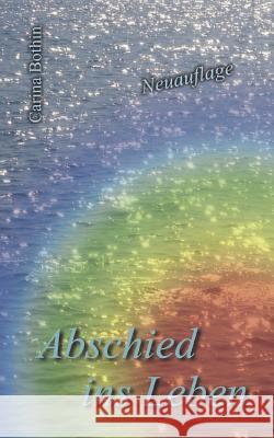 Abschied ins Leben: Band III Bothin, Carina 9783839186299 Books on Demand - książka