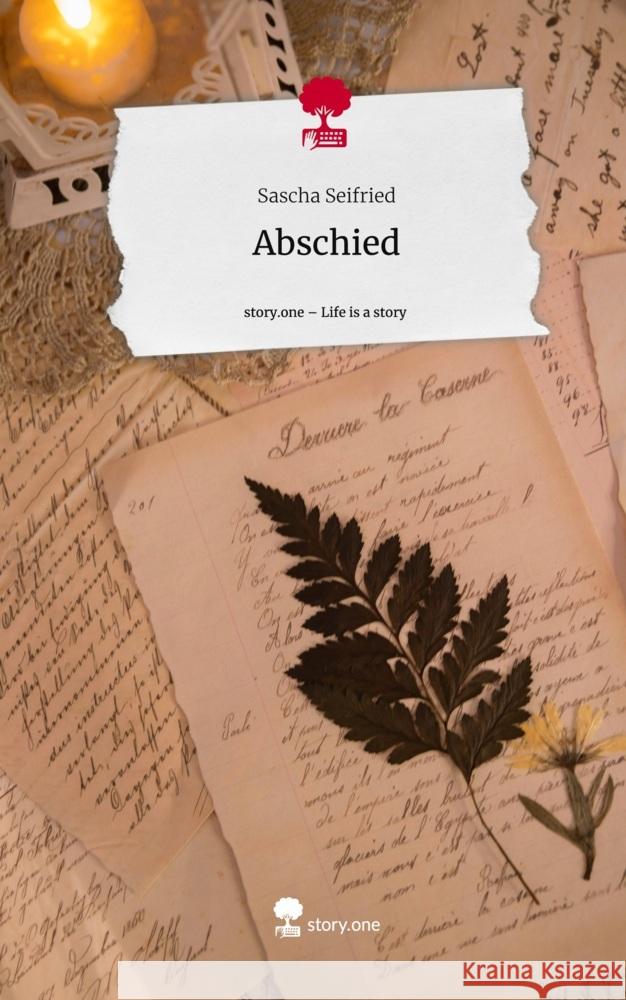 Abschied. Life is a Story - story.one Seifried, Sascha 9783711561220 story.one publishing - książka