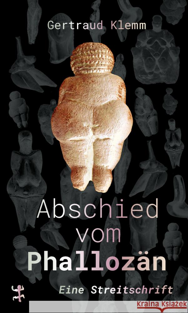 Abschied vom Phallozän Klemm, Gertraud 9783751820882 Matthes & Seitz Berlin - książka