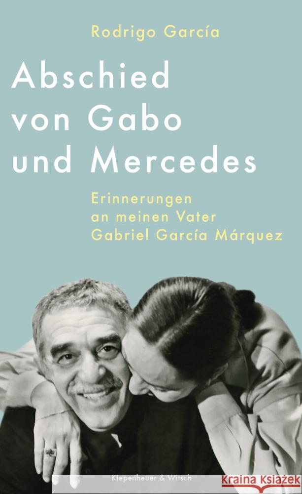 Abschied von Gabo und Mercedes García, Rodrigo 9783462003055 Kiepenheuer & Witsch - książka