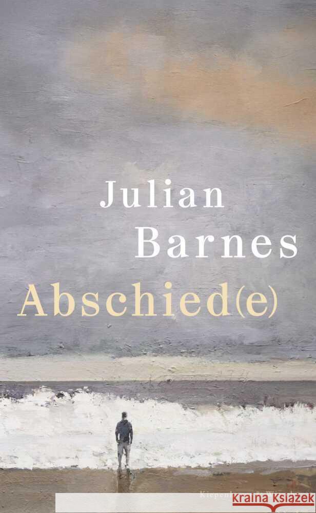 Abschied(e) Barnes, Julian 9783462009194 Kiepenheuer & Witsch - książka