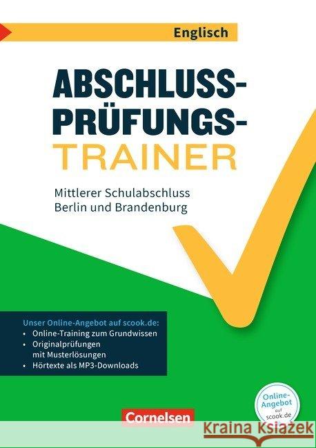 Abschlussprüfungstrainer Englisch - Berlin und Brandenburg, 10. Schuljahr - Mittlerer Schulabschluss : Arbeitsheft mit Lösungen und Online-Training Grundwissen. Mit MP3-Downloads, Originalprüfungen un  9783060348602 Cornelsen - książka