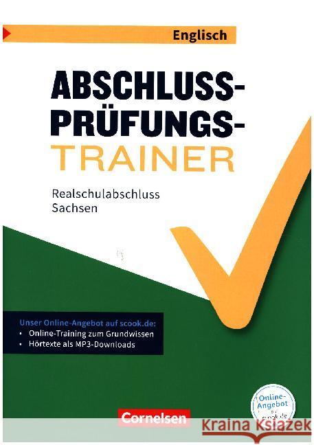 Abschlussprüfungstrainer Englisch - Sachsen 10. Schuljahr - Realschulabschluss : Arbeitsheft mit Lösungen und Online-Training Grundwissen. Mit Audios online Berwick, Gwen; Thorne, Sydney 9783060363575 Cornelsen Verlag - książka
