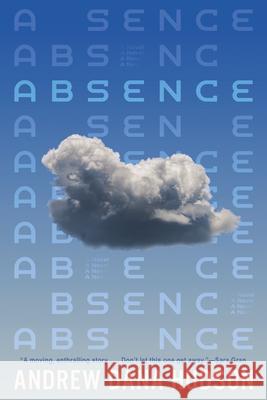 Absence Andrew Dana Hudson 9781641297585 Soho Press - książka